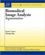 Biomedical Image Analysis