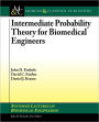 Intermediate Probability Theory for Biomedical Engineers