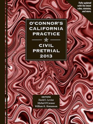 O'Connor's California Practice Civil Pretrial