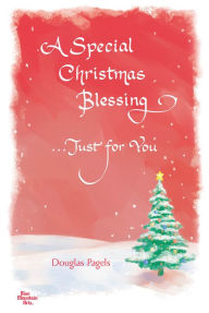 A Special Christmas Blessing...Just For You
