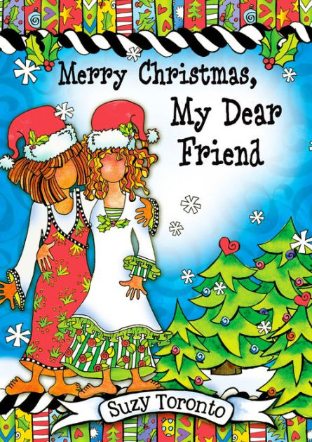 merry christmas my dear friend by suzy toronto hardcover christmas mystery picture graph