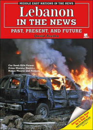 Lebanon in the News: Past, Present, and Future