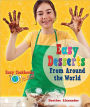 Easy Desserts From Around the World