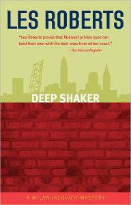 Deep Shaker (Milan Jacovich Series #3)