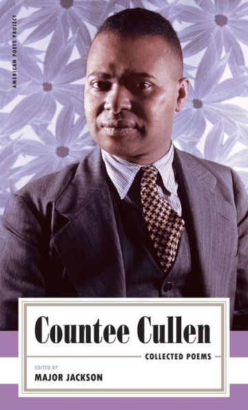Countee Cullen: Collected Poems: (American Poets Project #32)