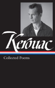 Jack Kerouac: Collected Poems: Library of America Series Jacket