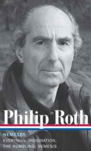 Title: Philip Roth: Nemeses: Everyman / Indignation / The Humbling / Nemesis, Author: Philip Roth