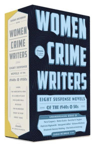 Title: Women Crime Writers: Eight Suspense Novels of the 1940s & 50s: A Library of America Boxed Set, Author: Sarah Weinman