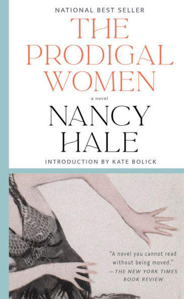 The Prodigal Women: A Novel