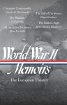 Alternative view 1 of World War II Memoirs: The European Theater (LOA #385)