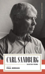 Title: Carl Sandburg: Selected Poems, Author: Carl Sandburg