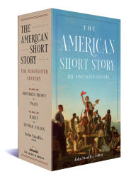 Title: The American Short Story: The Nineteenth Century: A Library of America Boxed Set, Author: John Stauffer