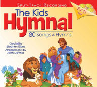 Title: The Kids Hymnal: 80 Songs and Hymns, Author: Stephen Elkins