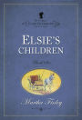 Elsie's Children, Volume 6