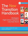 New Transition Handbook: Strategies High School Teachers Use that Work! / Edition 2