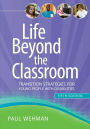 Life Beyond the Classroom: Transition Strategies for Young People with Disabilities, Fifth Edition / Edition 1