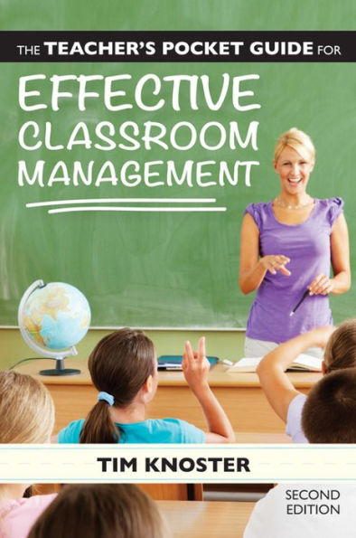 The Teacher's Pocket Guide for Effective Classroom Management / Edition 1