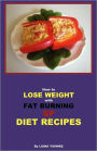 How To Lose Weight With Fat Burning Sp Diet Recipes