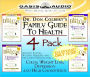 Dr. Don Colbert's Family Guide to Health: Colds, Weight Loss, Depression and High Cholesterol