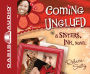 Coming Unglued (Sisters, Ink Series #2)