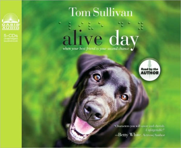 Alive Day: A Story of Love and Loyalty