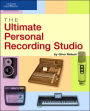 The Ultimate Personal Recording Studio / Edition 1