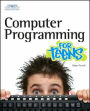 Computer Programming for Teens / Edition 1