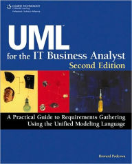 UML For The IT Business Analyst, Second Edition / Edition 2