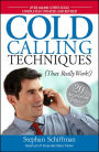 Cold Calling Techniques: That Really Work