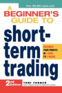 A Beginner's Guide to Short-Term Trading: Maximize Your Profits in 3 Days to 3 Weeks