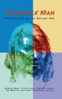 Kennewick Man: Perspectives on the Ancient One