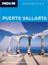 Moon Puerto Vallarta: Including the Nayarit and Jalisco Coasts
