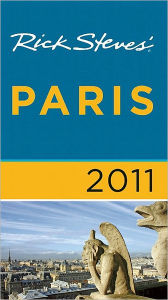 Rick Steves' Paris 2011