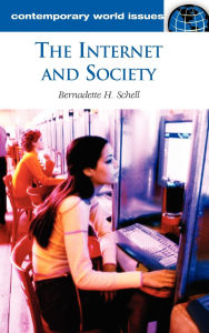 The Internet and Society: A Reference Handbook