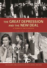 Title: The Great Depression and the New Deal: A Thematic Encyclopedia, Author: Daniel Leab