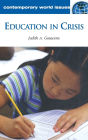 Education in Crisis: A Reference Handbook