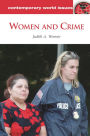 Women and Crime: A Reference Handbook