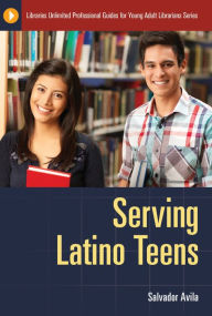 Title: Serving Latino Teens, Author: Salvador Avila