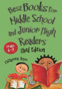 Best Books for Middle School and Junior High Readers: Grades 6-9