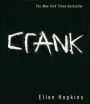 Crank (Crank Series #1)