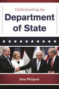 Title: Understanding the Department of State, Author: Don Philpott