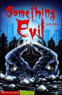 Something Evil