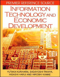 Title: Information Technology and Economic Development, Author: Yutaka Kurihara