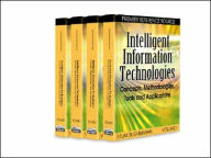Title: Intelligent Information Technologies: Concepts, Methodologies, Tools, and Applications, Author: Sugumaran