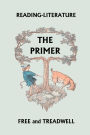 Reading-Literature: The Primer (Yesterday's Classics)