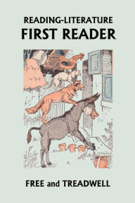 Title: Reading-Literature: First Reader (Yesterday's Classics), Author: Harriette Taylor Treadwell