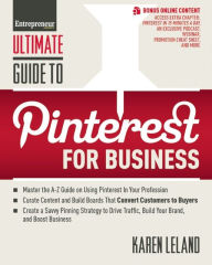 Title: Ultimate Guide to Pinterest for Business, Author: Karen Leland