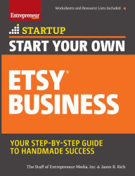 Title: Start Your Own Etsy Business: Handmade Goods, Crafts, Jewelry, and More, Author: Entrepreneur Media Inc.