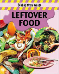 Title: Leftover Food, Author: Sally Morgan