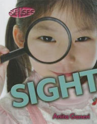 Title: Sight, Author: Anita Ganeri